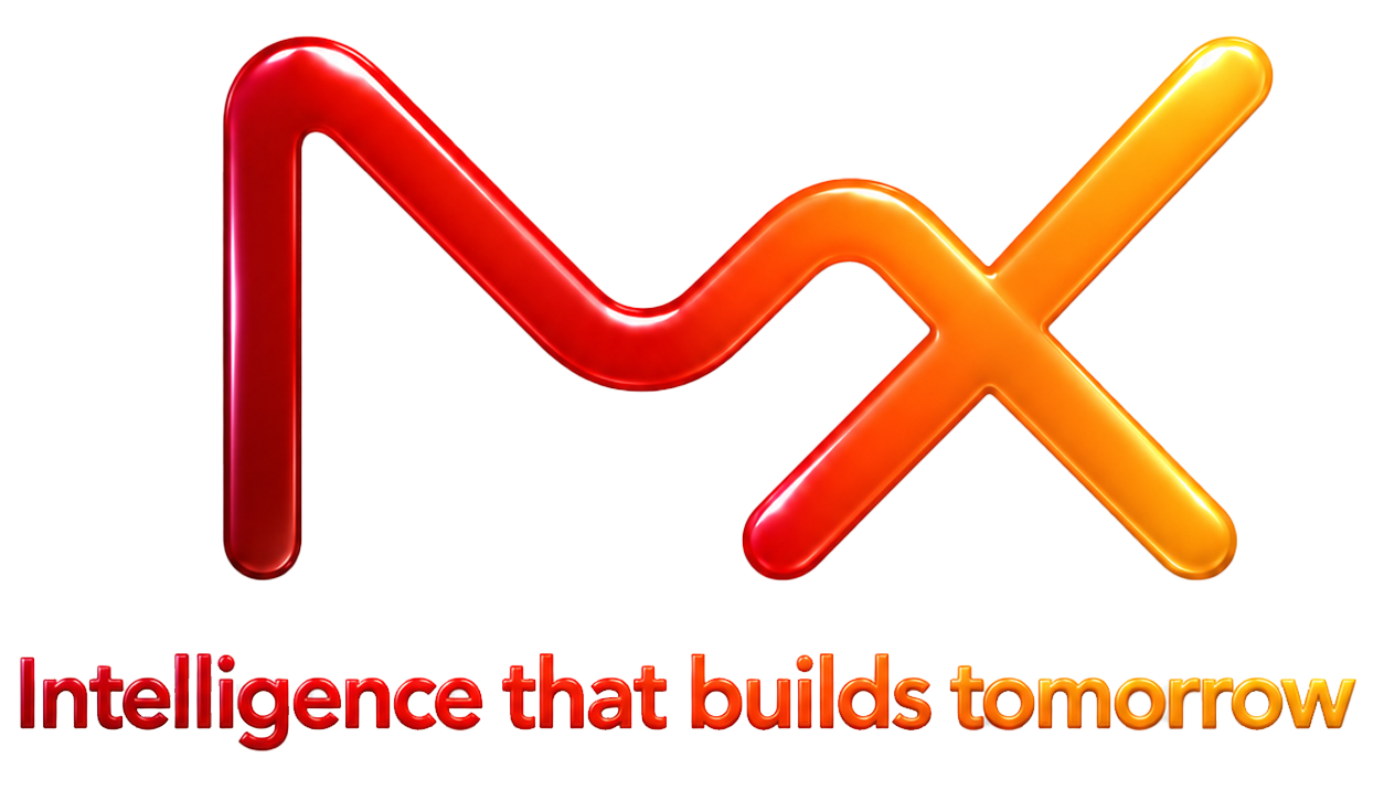 MX — Intelligence that builds tomorrow